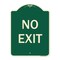 Signmission Designer Series Sign-No Exit, Green Heavy-Gauge Aluminum, 18" L, 24" H, G-1824-9831 A-DES-G-1824-9831 - alternate 1